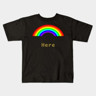 Gold Here Rainbow Kids T-Shirt